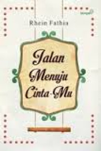 JALAN MENUJU CINTA-MU
