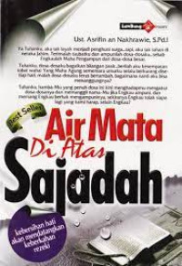AIR MATA DIATAS SAJADAH