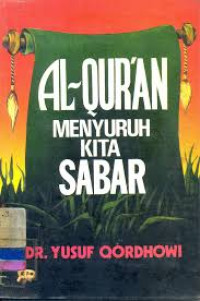 AL-QUR'AN MENYURUH KITA SABAR
