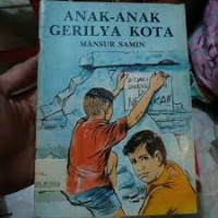 ANAK-ANAK GERILYA KOTA