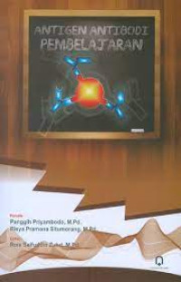 ANTIGEN ANTIBODI PEMBELAJARAN