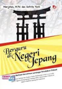 BERGURU DI NEGERI JEPANG
