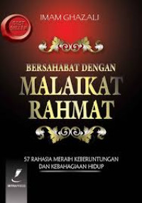 BERSAHABAT DENGAN MALAIKAT RAHMAT