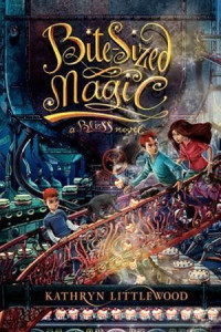 THE BLISS BAKERY TRILOGY #3 : BITE-SIZED MAGIC