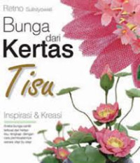 BUNGA DARI KERTAS TISU