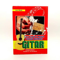 CARA CEPAT DAN MUDAH TEHNIK BERMAIAN GITAR
