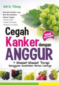 CEGAH KANKER DENGAN ANGGUR