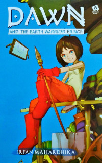 DAWN AND THE EARTH WARRIOR PRINCE