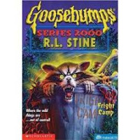 GOOSEBUMPS SERIES 2000 = FRIGHT CAMP