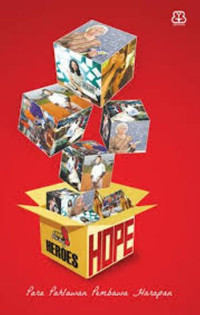 HOPE PARA PAHLAWAN PEMBAWA HARAPAN
