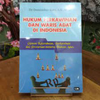 HUKUM PERKAWINAN DAN WARIS ADAT DI INDONESIA
