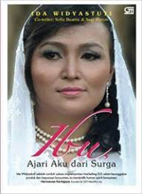 IBU, AJARI AKU DARI SURGA