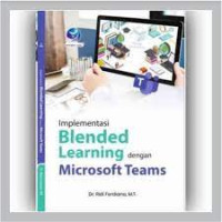 IMPLEMENTASI BLENDED LEARNING DENGAN MICROSOFT TEAMS