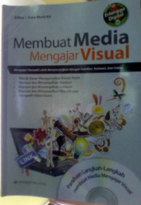 MEMBUAT MEDIA MENGAJAR VISUAL