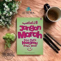 JANGAN MARAH BALAS SAKIT HATIMU DENGAN MANIS