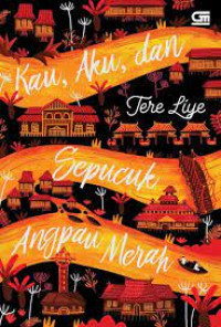 KAU, AKU, DAN SEPUCUK ANGPAU MERAH