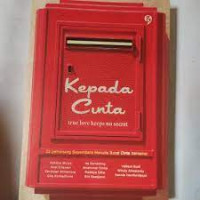 KEPADA CINTA = TRUE LOVE KEEPS NO SECRET