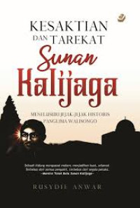 KESAKTIAN DAN TAREKAT SUNAN KALIJAGA