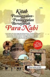 KITAB PENINGGALAN-PENINGGALAN BERSEJARAH PARA NABI