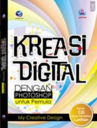 KREASI DIGITAL DENGAN PHOTOSHOP UNTUK PEMULA