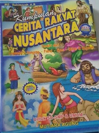 KUMPULAN CERITA RAKYAT NUSANTARA
