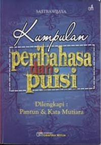KUMPULAN PERIBAHASA DAN PUISI