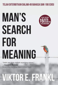 MAN'S SEARCH FOR MEANING