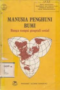 MANUSIA PENGHUNI BUMI