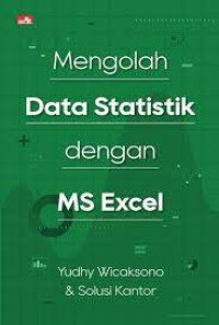 MENGOLAH DATA STATISTIK DENGAN MS EXCEL