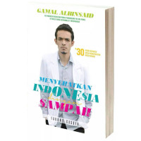 MENYEHATKAN INDONESIA DENGAN SAMPAH