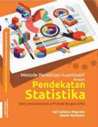 METODE PENELITIAN KUANTITATIF DENGAN PENDEKATAN STATISTIKA
