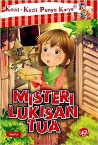 MISTERI LUKISAN TUA