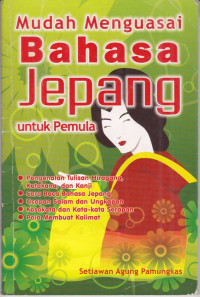 MUDAH MENGUASAI BAHASA JEPANG UNTUK PEMULA