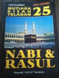 MUTIARA KISAH TELADAN 25 NABI & RASUL