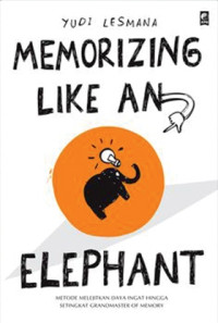 MEMORIZING LIKE AN ELEPHANT