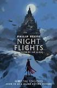 NIHGT FLIGHTS