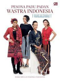 PESONA PADU PADAN WASTRA INDONESIA