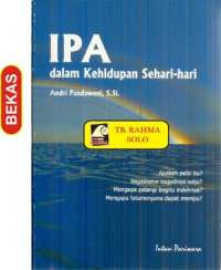 IPA DALAM KEHIDUPAN SEHARI-HARI