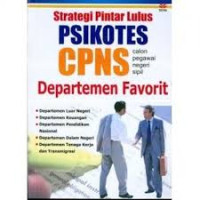 STRATEGI PINTAR LULUS PSIKOTES CPNS DEPARTEMEN FAVORIT