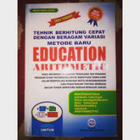 TEHNIK BERHITUNG CEPAT DENGAN BERAGAM VARIASI METODE BARU EDUCATION ARITHMETIC