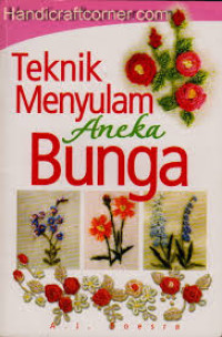 TEKNIK MENYULAM ANEKA BUNGA