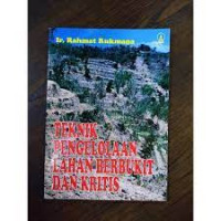 TEKNIK PENGELOLAAN LAHAN BERBUKIT DAN KRITIS