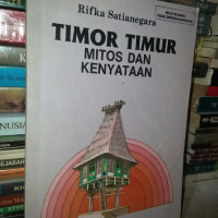 TIMOR TIMUR MITOS DAN KENYATAAN