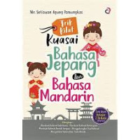 TRIK KILAT KUASAI BAHASA JEPANG DAN BAHASA MANDARIN