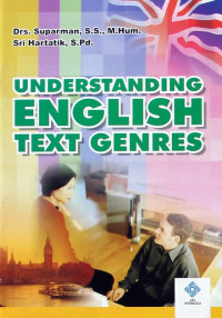 UNDERSTANDING ENGLISH TEXT GENRES