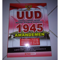 UUD 1945 AMANDEMEN DISERTAI PENJELASANNYA SECARA LENGKAP
