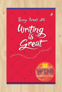 WRITING IS GREAT