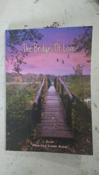 THE BRIDGES OF LOVE
