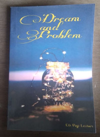 DREAM AND PROBLEM