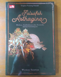 FALSAFAH ASTHAGINA